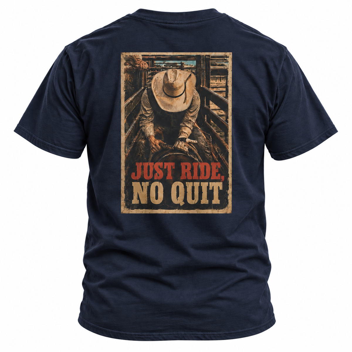 Navy Just Ride Western Rodeo T-shirt featuring the Just Ride No Quit rodeo design